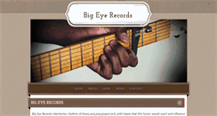 Desktop Screenshot of bigeyerecords.com